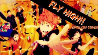 |Haikyuu OP 2- Fly on High!!| English Cover (Short ver.)