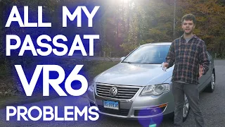 Everything Wrong With My Volkswagen VR6 Passat 4-Motion!