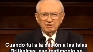 Gordon B. Hinckley , CONMOVEDOR DISCURSO COMPLETO:" MI TESTIMONIO"