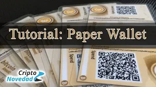 Cómo crear y usar una paper wallet - Tutorial