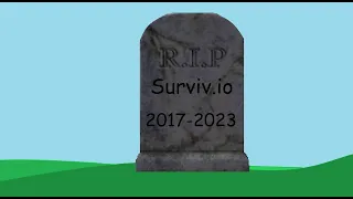 Surviv.io is... dead 😭