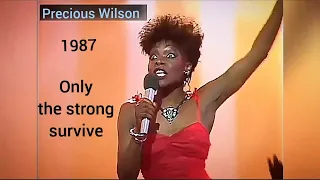 PRECIOUS WILSON - ONLY THE STRONG SURVIVE (1987)   STOCK/AITKEN/WATERMAN   UK tv  Remastered  720 p.