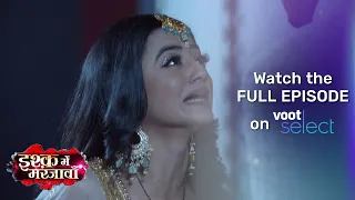 Ishq Mein Marjawan S2 | Vansh's Revenge Against Riddhima