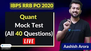 Quant Mock Test (40 Questions) | Aashish Arora | Target IBPS RRB 2020