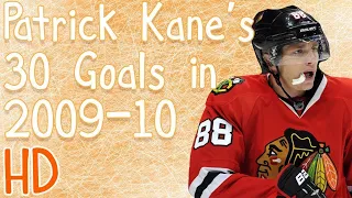 Patrick Kane's 30 Goals in 2009-10 (HD)