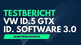 Der VW ID5 GTX und die ID. Software 3.0 ab Werk im Detail ausprobiert was ist neu und besser in 4K