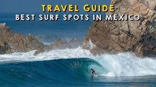 8 Best Surf Spots in Mexico