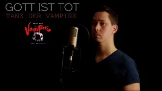 TANZ DER VAMPIRE - Gott ist tot -  Thomas Unmack