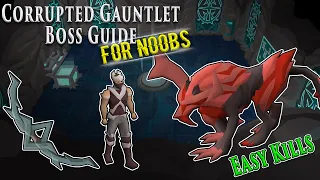 Corrupted Gauntlet Guide for Noobs