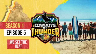 Cowboys of Thunder | Season 1, Episode 5