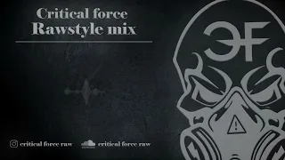 Rawstyle Mix August 2022