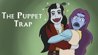 The Puppet Trap - Critical Role Animatic - Campaign 3 episode 20