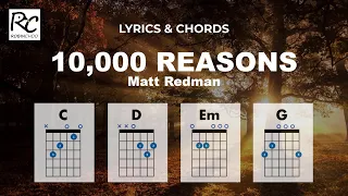 10,000 Reasons (Bless The Lord) - Matt Redman (Simplified Guitar Chords & Lyrics)