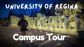 EXPLORE UNIVERSITY OF REGINA |  CAMPUS TOUR | Top Canadian University | Saskatchewan Canada Vlog