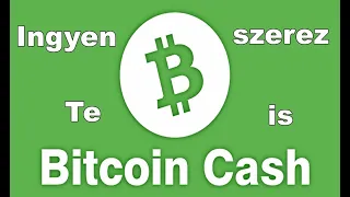 Szerez ingyen Bitcoin cash-t💸😀