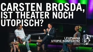 Utopie & Zweifel | Carsten Brosda, Maja Göpel und Richard David Precht auf der Utopie-Konferenz 2022