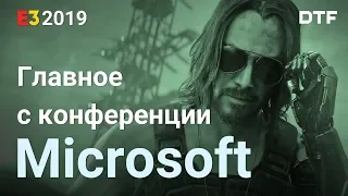 Cyberpunk 2077, новый Xbox Scarlett, Gears 5, Halo, Ori — Microsoft на E3 2019