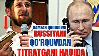 RUSSIYANI MUAMMOGA QOYGAN RAMZAN QODIROV