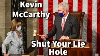 Kevin McCarthy You Need To Shut Your Lie Hole, Episode 1261