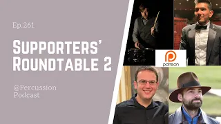 @Percussion 261 - Supporters' Roundtable 2