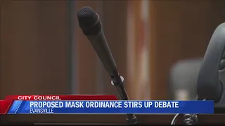 Proposed mask ordinance stirs up debate at Evansville City Council Meeting