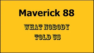 Maverick 88