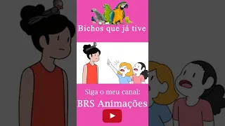 Bichos que já tive 3 #shorts