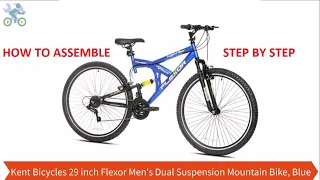 How To Assemble Kent 29 inch Flexor Dual Suspension Mountain Men's Bike, Blue