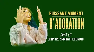 Puissant moment d'adoration avec la chantre Samirah Kouadio