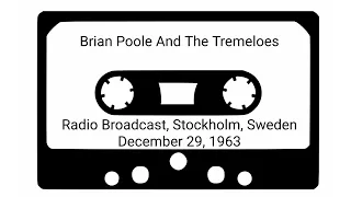 Brian Poole And The Tremeloes - Stockholm 1963