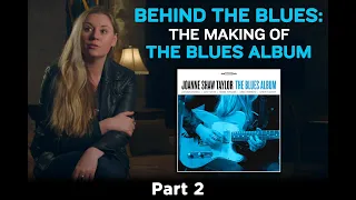 Behind The Blues: The Making of The Blues Album - Part 2