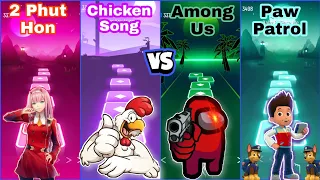 2 Phut Hon vs Chicken Song vs Paw Patrol vs Among Us Tiles Hop EDM Rush