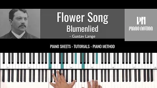 Blumenlied - Flower Song - Gustav Lange (Sheet Music - Piano Solo - Piano Cover - Tutorial)