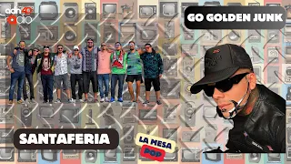 Santaferia visita México y lo nuevo de Go Golden Junk | La Mesa Pop #adn40radio