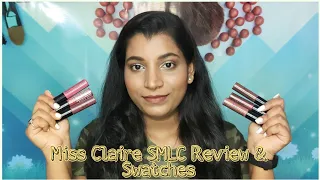 MISS CLAIRE SOFT MATTE LIP CREAM REVIEW & SWATCHES on DUSKY INDIAN SKIN TONE