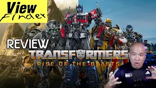[ViewfinderReview] Transformers: Rise of the Beasts (รีวิว ทรานส์ฟอร์เมอร์ส: กำเนิดจักรกลอสูร)