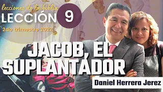 DANIEL HERRERA - LECCIÓN ESCUELA SABÁTICA - INTRODUCCIÓN 9 - TRIMESTRE 2-2022