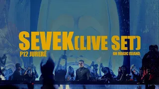 SEVEK Live Set -  P12 Jurerê MAGIC ISLAND Party