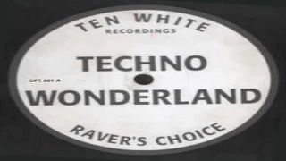 Raver's Choice -Techno Wonderland (HD) (True Audio)