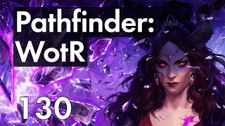 Прохождение Pathfinder: WotR - 130 - Ученики Зантира Чумы и Помощь Культистов