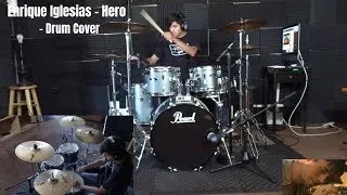 Enrique Iglesias - Hero - Drum Cover