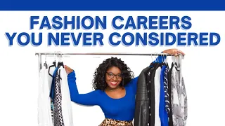 10 Fashion Careers You Never Considered (Business Edition)