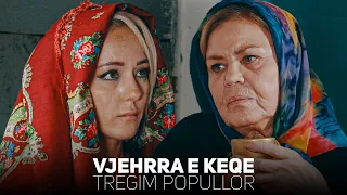 Tregim Popullor - Vjehrra e keqe - Pjesa 1