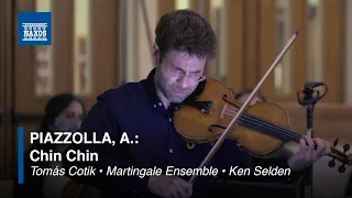 Astor Piazzolla: Chin Chin (Tomás Cotik  • Martingale Ensemble • Ken Selden) (music video)