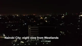 Nairobi City Night  view from Westlands