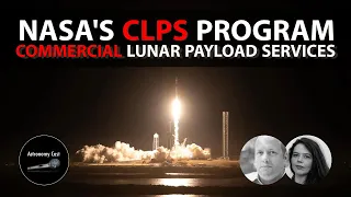 Astronomy Cast Ep. 710: NASA's Commercial Lunar Payload Services (CLPS) Program