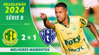 MIRASSOL 2 X 1 PAYSANDU | MELHORES MOMENTOS | 4ª RODADA BRASILEIRÃO SÉRIE B 2024 | ge.globo