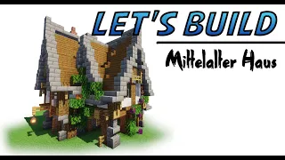 Mittelalterliches Haus bauen - Minecraft Lets Build | Tutorial [Deutsch]