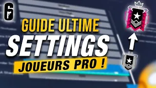 Le guide ULTIME des SETTINGS Pro🎓 Rainbow 6