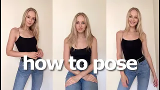 HOW TO POSE // How To Look Good In Every Photo // Model Tips and Tricks